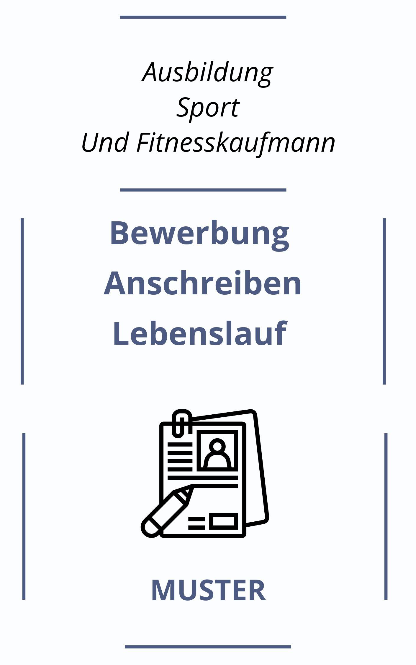 Bewerbung Ausbildung Sport Und Fitnesskaufmann