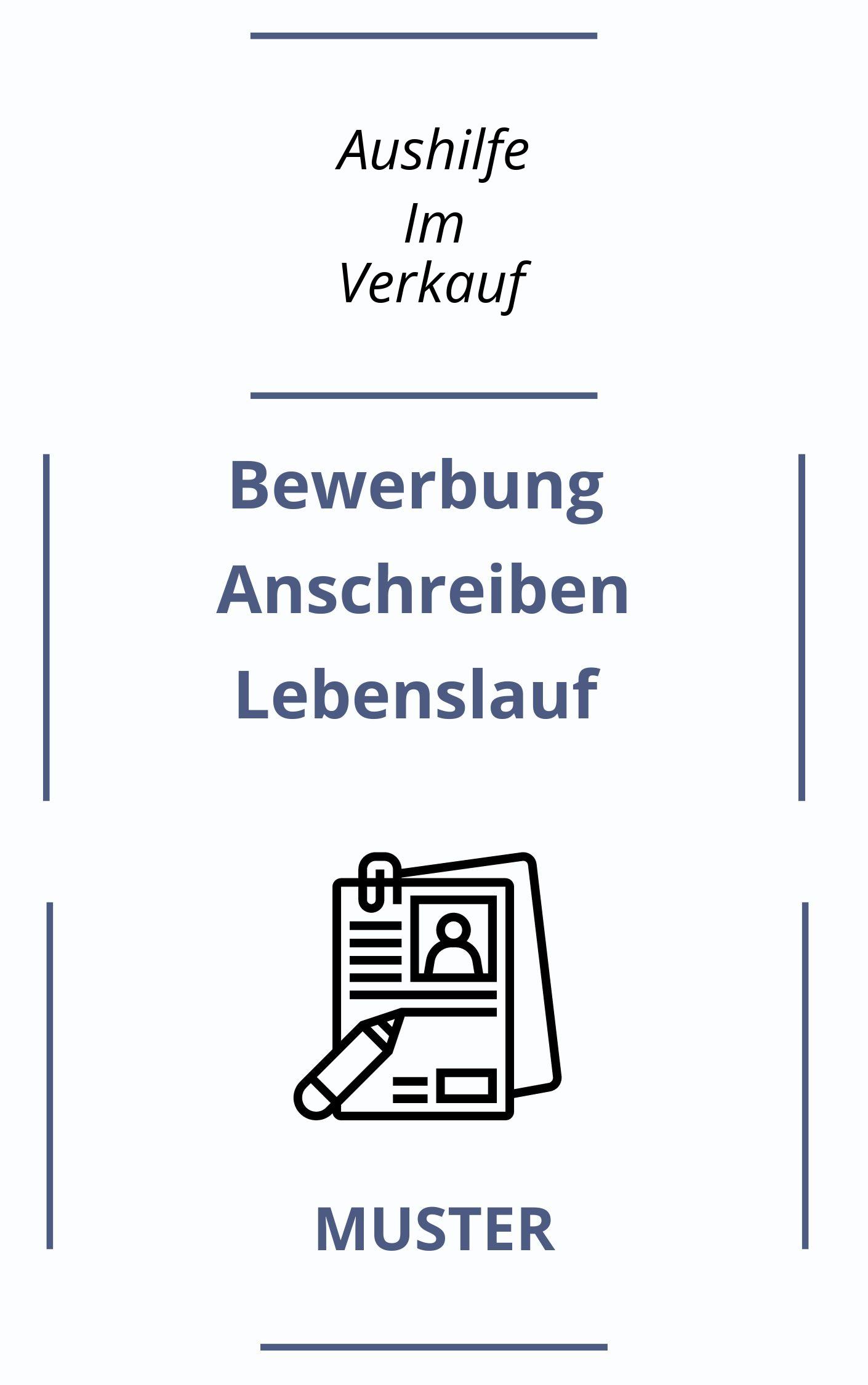 Bewerbung Als Aushilfe Im Verkauf