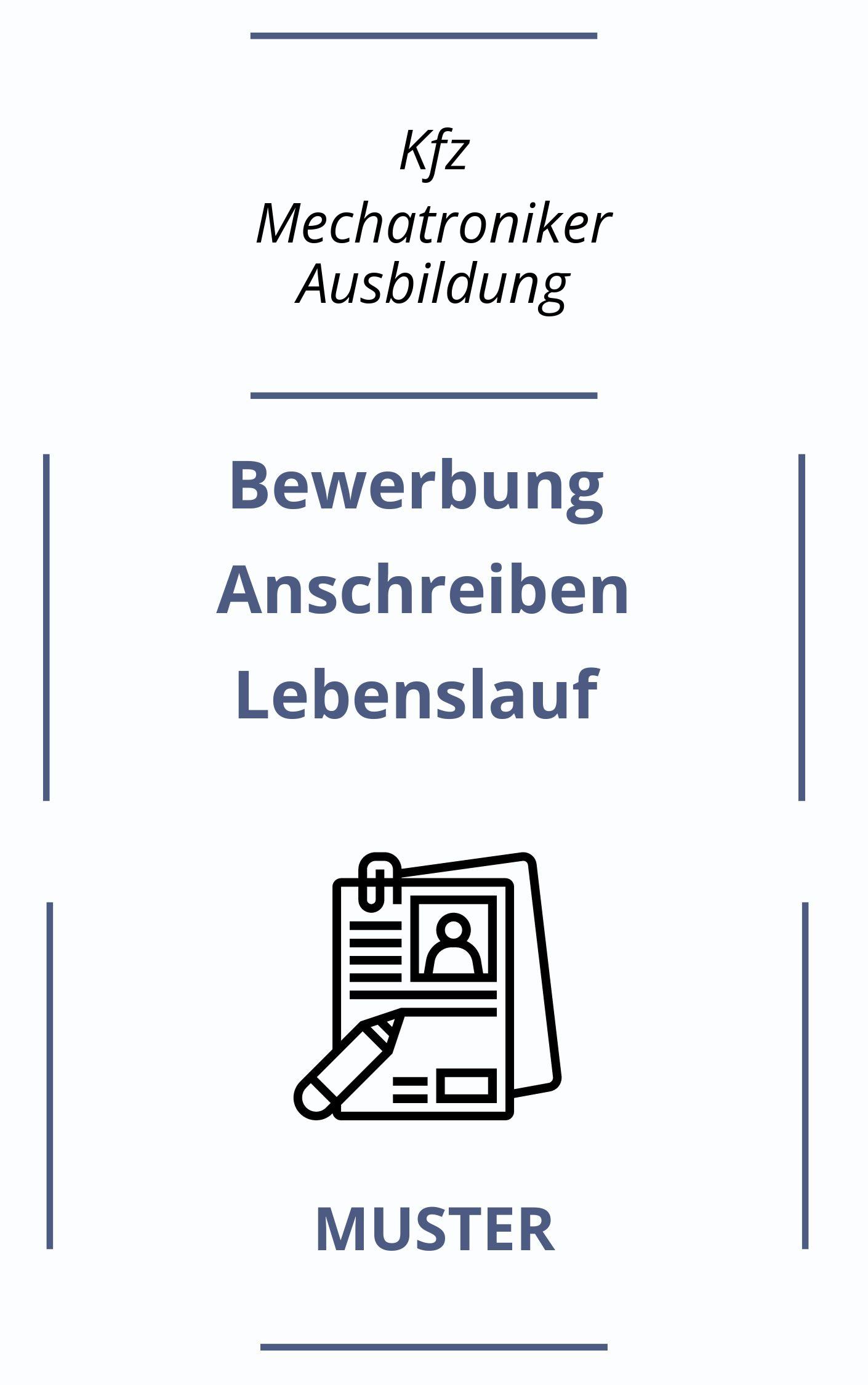 Bewerbung Kfz Mechatroniker Ausbildung