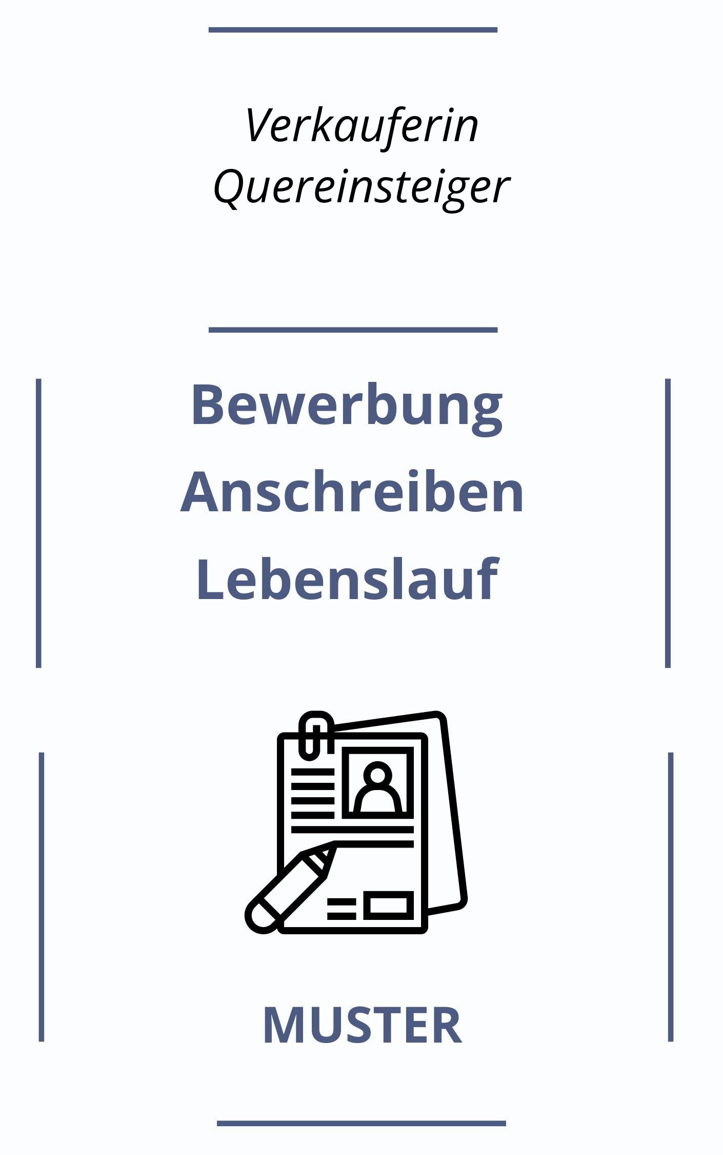 Bewerbung Als Verkäuferin Quereinsteiger